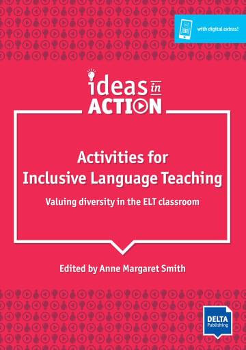 IDEAS IN ACTION. ACTIVITIES FOR INCLUSIVE LANGUAGE TEACHING | 9783125017399