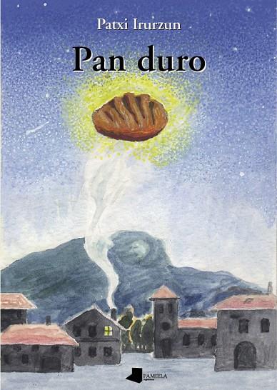 PAN DURO | 9788476818701 | IRURZUN, PATXI