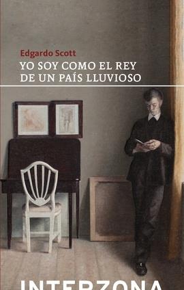 YO SOY COMO EL REY DE UN PAÍS LLUVIOSO | 9789877901276 | EDGARDO, SCOTT