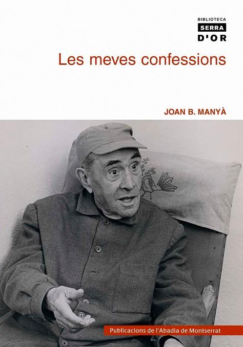 MEVES CONFESSIONS, LES | 9788484159193 | MANYÀ I ACOVERRO, JOAN BAPTISTA