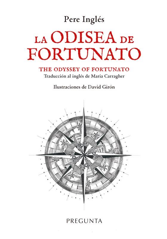 ODISEA DE FROTUNATO, LA / THE ODYSSEY OF FORTUNATO | 9788419766267 | INGLÉS, PERE