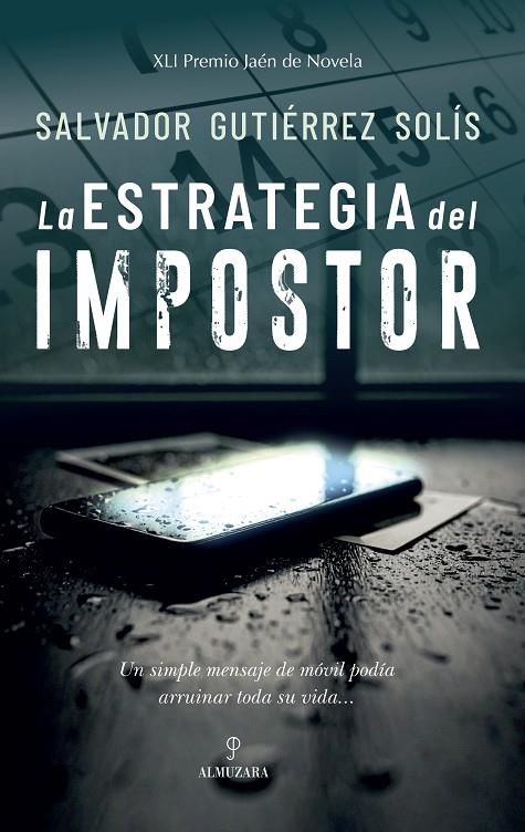 ESTRATEGIA DEL IMPOSTOR, LA | 9791370200794 | GUTIÉRREZ SOLÍS, SALVADOR