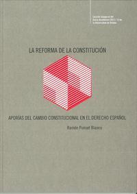 REFORMA DE LA CONSTITUCIÓN, LA | 9788483179383 | PUNSET BLANCO, RAMÓN