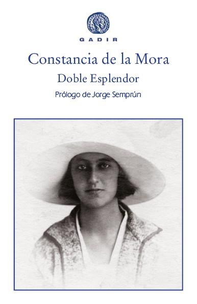 DOBLE ESPLENDOR | 9788494687723 | DE LA MORA, CONSTANCIA