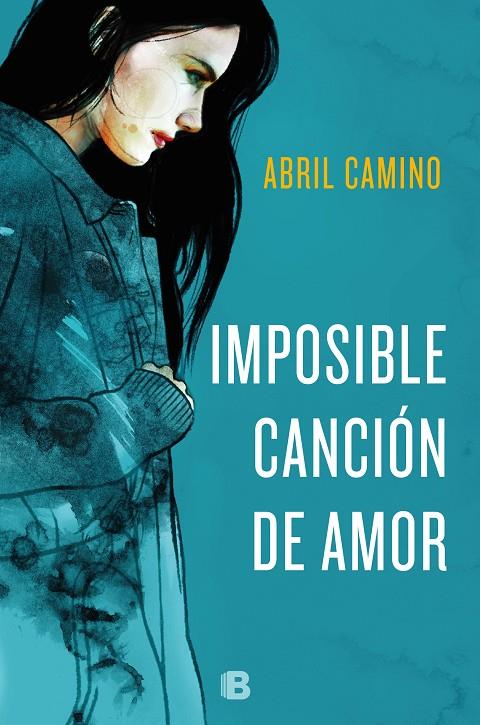 IMPOSIBLE CANCION DE AMOR | 9788466665650 | CAMINO, ABRIL