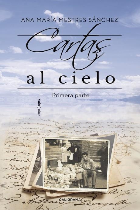 CARTAS AL CIELO I | 9788417120870 | MESTRES SÁNCHEZ, ANA MARÍA