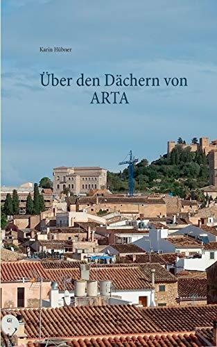 ÜBER DEN DÄCHERN VON ARTA | 9783750434899 | HUBNER, KARIN