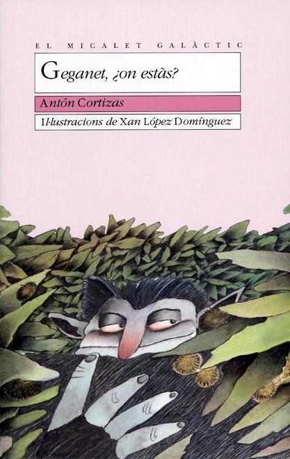 GEGANET, ON ESTÀS? | 9788476602737 | CORTIZAS AMADO, ANTON