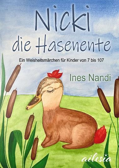 NICKI DIE HASENENTE | 9783750401174 | NANDI, INES