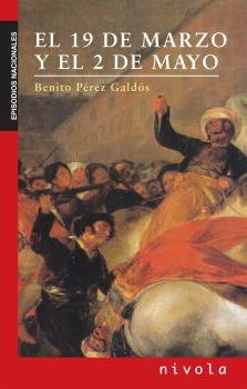 19 DE MARZO Y EL 2 DE MAYO, EL | 9788415913542 | PEREZ GALDOS, BENITO