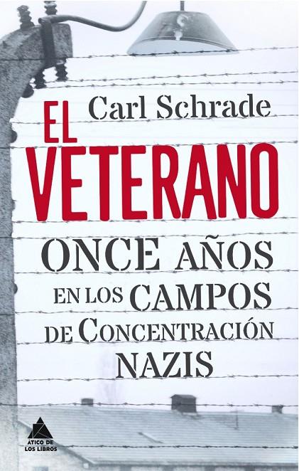 VETERANO, EL | 9788493971953 | SCHRADE, CARL