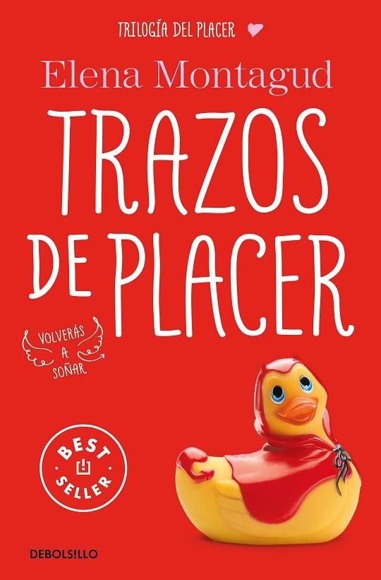 TRAZOS DE PLACER (TRILOGÍA DEL PLACER 01) | 9788466335317 | MONTAGUD, ELENA