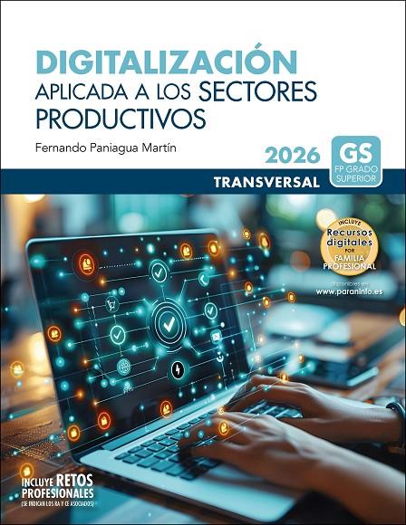 DIGITALIZACIÓN APLICADA A LOS SECTORES PRODUCTIVOS GRADO SUPERIOR | 9788428359092 | PANIAGUA MARTIN, FERNANDO
