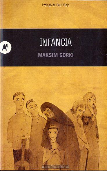 INFANCIA | 9788415509004 | GORKI, MAXIMO