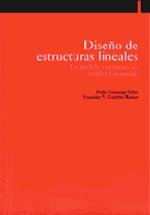 DISEÑO DE ESTRUCTURAS LINEALES | 9788495075086 | GONZAGA VÉLEZ, PEDRO / GIMENA RAMOS, FAUSTINO NICOLÁS