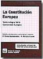 CONSTITUCIÓN EUROPEA, LA | 9788484560708 | PÉREZ BUSTAMANTE, ROGELIO / ÁLVAREZ CONDE, ENRIQUE