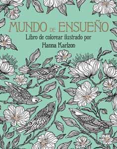 MUNDO DE ENSUEÑO | 9788415618553 | KARLZON, HANNA