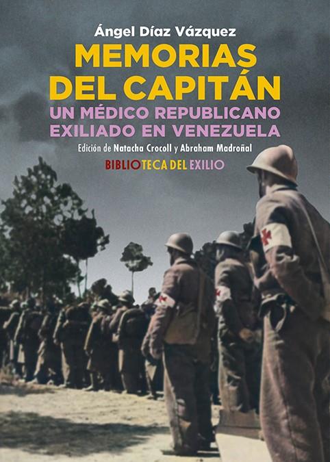 MEMORIAS DEL CAPITÁN. | 9788419791771 | DIAZ VAZQUEZ, ANGEL