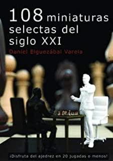 108 MINIATURAS SELECTAS DEL SIGLO XXI | 9788412112993 | ELGUEZABAL, DANIEL