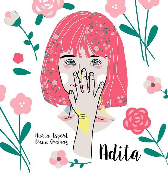 ADITA | 9788417307653 | ESPERT MÁS, NURIA / GROMAZ BALLESTEROS, ELENA