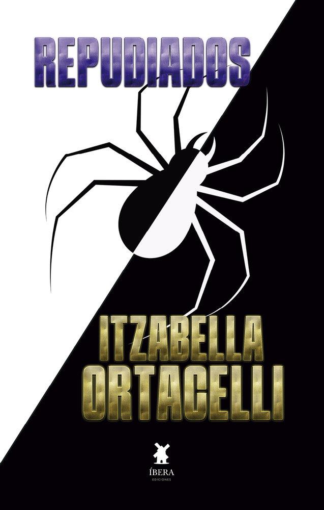 REPUDIADOS | 9789893791240 | ORTACELLI, ITZABELLA