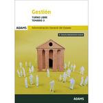 ADMINISTRACIÓN GENERAL DEL ESTADO. GESTIÓN. TURNO LIBRE. TEMARIO 3 | 9788411168045 | VARIOS AUTORES