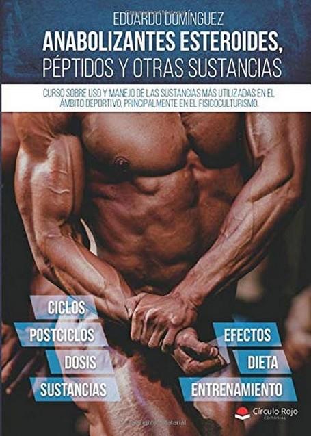 ANABOLIZANTES ESTEROIDES PEPTIDOS Y OTRAS SUSTANCIAS | 9788491608677 | DOMINGUEZ ZAMBRANA, EDUARDO