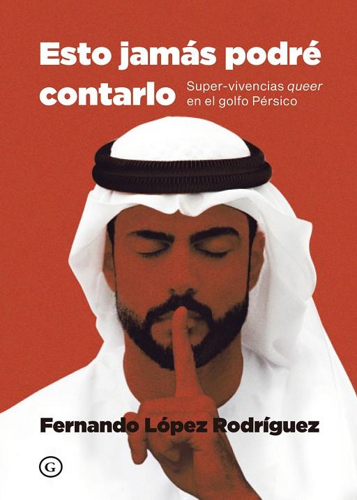 ESTO JAMÁS PODRÉ CONTARLO | 9788418501869 | LOPEZ RODRIGUEZ, FERNANDO