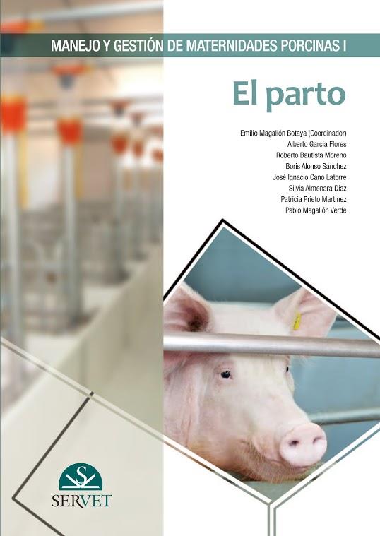 MANEJO Y GESTION DE MATERNIDADES PORCINAS I | 9788494244995 | MAGALLON BOTAYA, EMILIO