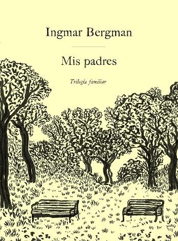 MIS PADRES | 9788419737465 | BERGMAN, INGMAR