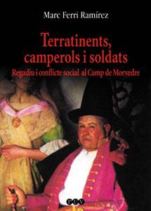 TERRATINENTS, CAMPEROLS I SOLDATS | 9788437051505 | FERRI RAMÍREZ, MARC