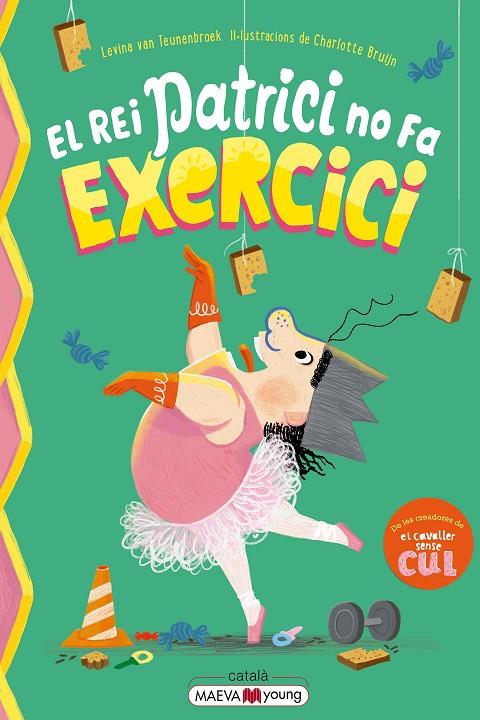 REI PATRICI NO FA EXERCICI, EL | 9791388136146 | VAN TEUNENBROEK , LEVINA / BRUIJN , CHARLOTTE