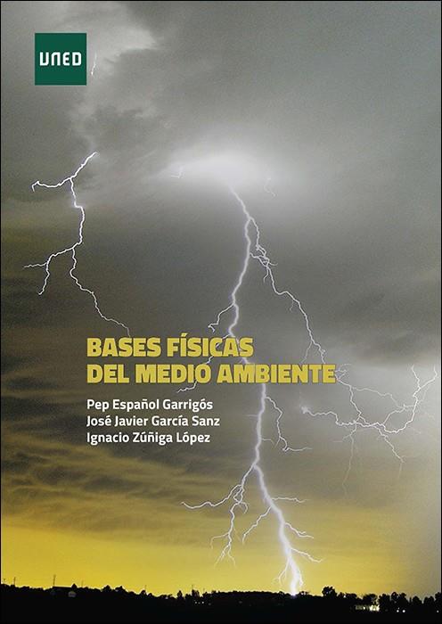BASES FISICAS DEL MEDIO AMBIENTE | 9788436281118 | ESPAÑOL GARRIGOS, JOSEP / GARCIA SANZ, J.