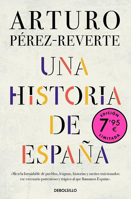 HISTORIA DE ESPAÑA, UNA (CAMPAÑA EDICIÓN LIMITADA) | 9788466359658 | PÉREZ-REVERTE, ARTURO