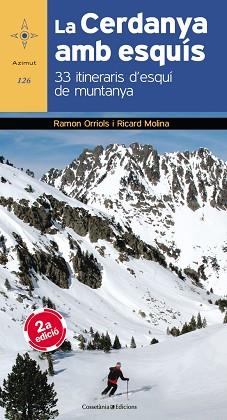 CERDANYA AMB ESQUÍS, LA | 9788490345559 | ORRIOLS PUIG, RAMON / MOLINA GIRÓ, RICARD