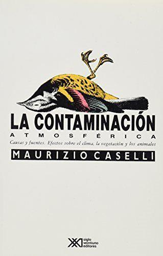 CONTAMINACION ATMOSFERICA | 9789682318009 | CASELLI, MAURIZIO