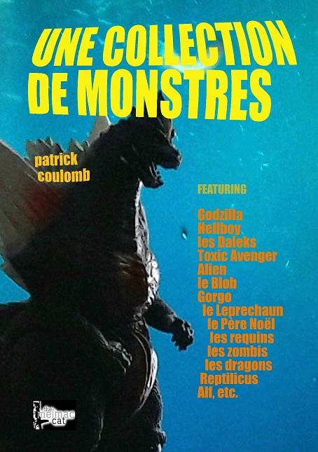 UNE COLLECTION DE MONSTRES | 9782322037100 | COULOMB, PATRICK