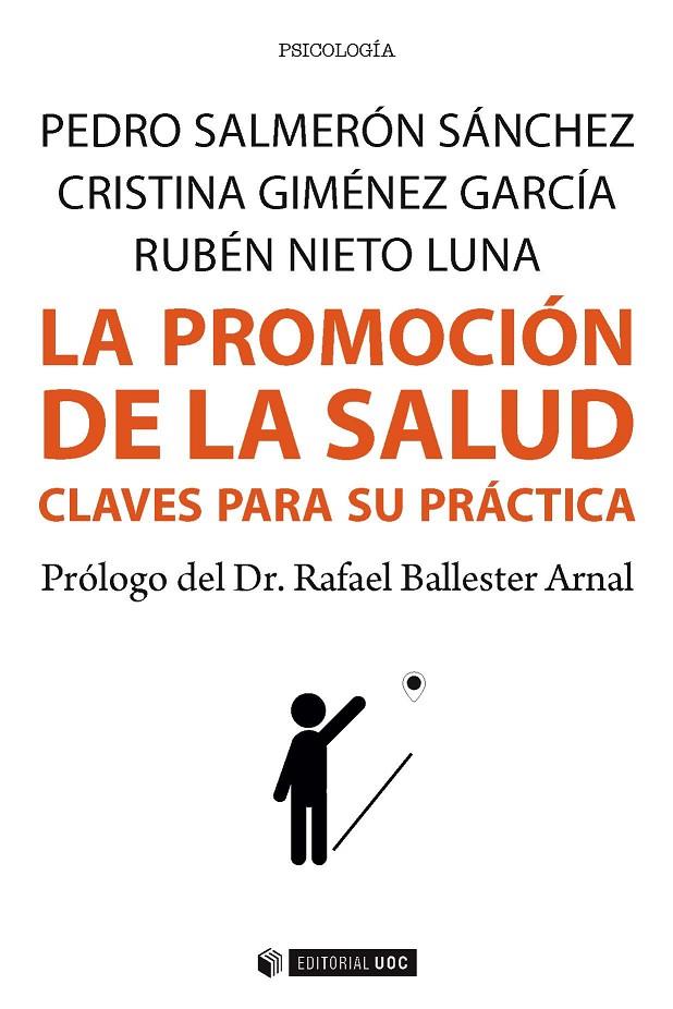 PROMOCION DE LA SALUD CLAVES PARA SU PRACTICA, LA | 9788491165255 | SALMERÓN SÁNCHEZ, PEDRO / GIMÉNEZ GARCÍA, CRISTINA / NIETO LUNA, RUBÉN