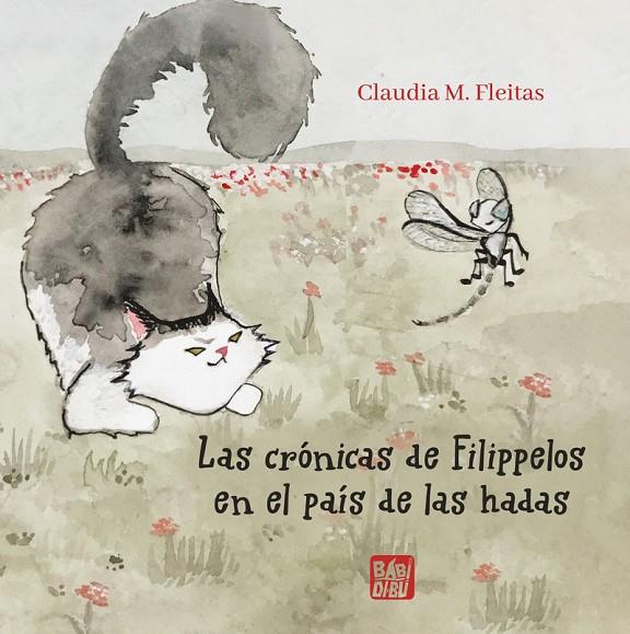 CRÓNICAS DE FILIPPELOS EN EL PAÍS DE LAS HADAS, LAS | 9788419859242 | FLEITAS, CLAUDIA M.
