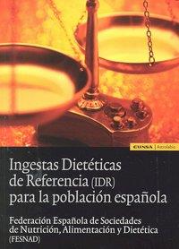 INGESTA DIETÉTICAS DE REFERENCIA PARA LA POBLACIÓN ESPAÑOLA | 9788431326807 | FESNAD