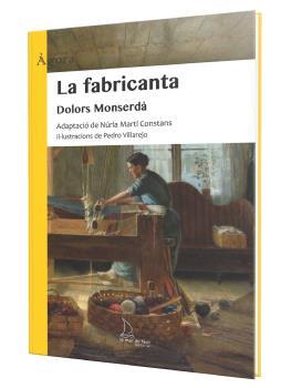 FABRICANTA, LA (ED. CATALÀ) | 9788410371385 | MONSERDÀ, DOLORS