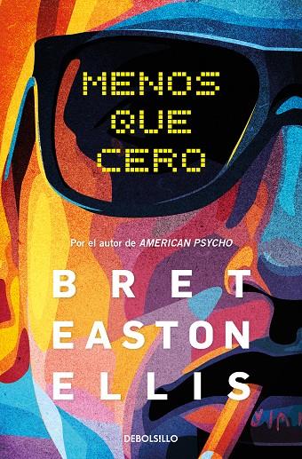 MENOS QUE CERO | 9788466370639 | EASTON ELLIS, BRET