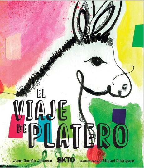 VIAJE DE PLATERO, EL | 9788412375008 | JIMENEZ MANTECON, JUAN RAMON