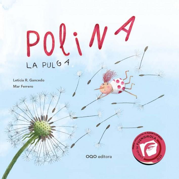 POLINA, LA PULGA | 9788498717228 | RODRÍGUEZ GANCEDO, LETICIA