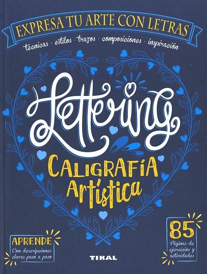 LETTERING. CALIGRAFÍA ARTÍSTICA | 9788499285269 | CUENCA, ROCÍO