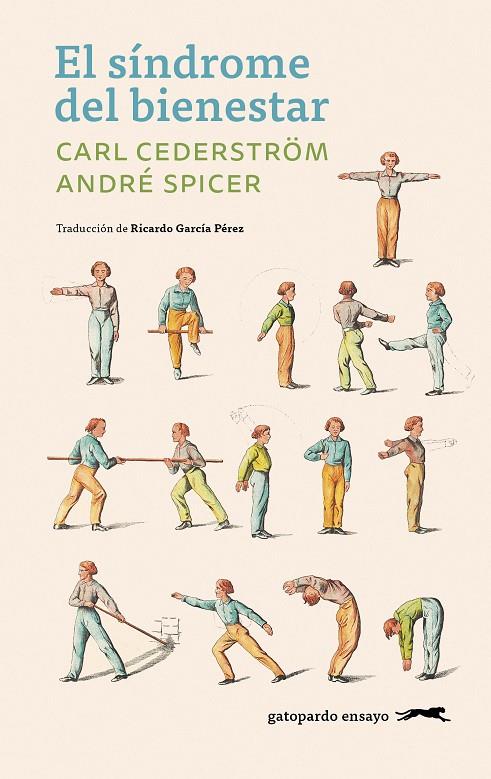 SÍNDROME DEL BIENESTAR, EL | 9791399108897 | CEDERSTROM, CARL / SPICER, ANDRE
