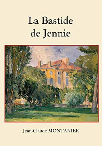 BASTIDE DE JENNIE, LA | 9782322123582 | MONTANIER, JEAN-CLAUDE