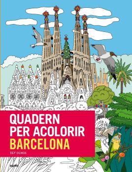 QUADERN PER ACOLORIR BARCELONA | 9788498019230 | OCHOA, ISY