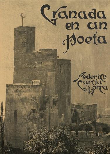 GRANADA EN UN POETA | 9788494812880 | GARCIA LORCA, FEDERICO
