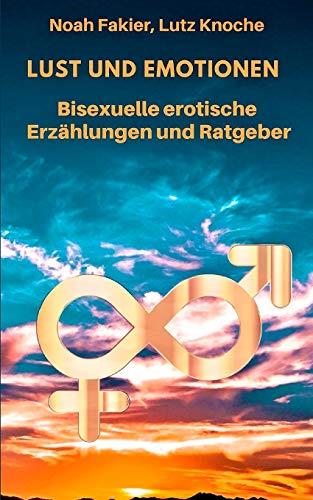 LUST UND EMOTIONEN | 9783750411906 | FAKIER, NOAH / KNOCHE, LUTZ